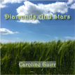 Caroline Guirr Diamonds And Stars
